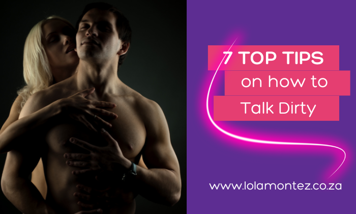 top tips on dirty talking