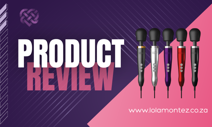 doxy massager product review with Lola Montez