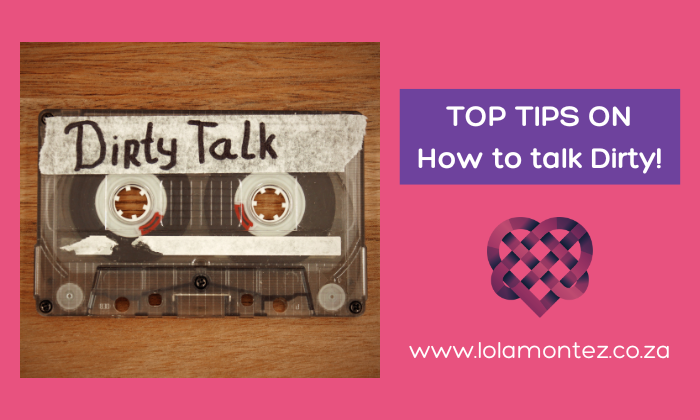 7 Top tips on how to talk dirty