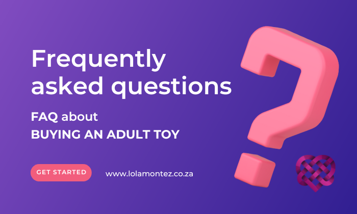 frequently asked questions about buying a sex toy or vibrator