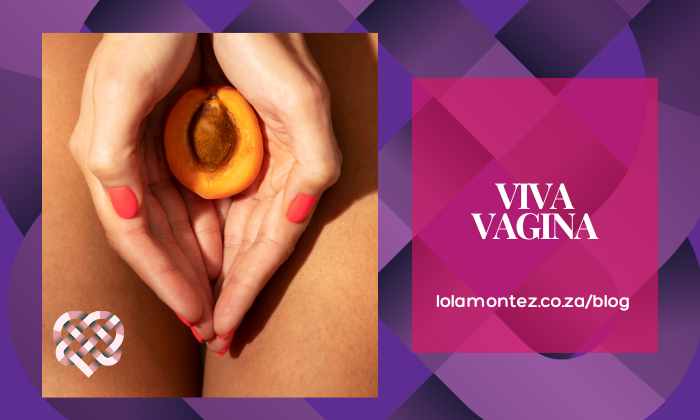 viva vagina blog post by Lola Montez