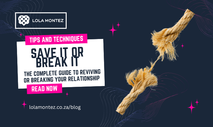 Save It or Break It: The Ultimate Guide to Reviving or Ending Your Relationship