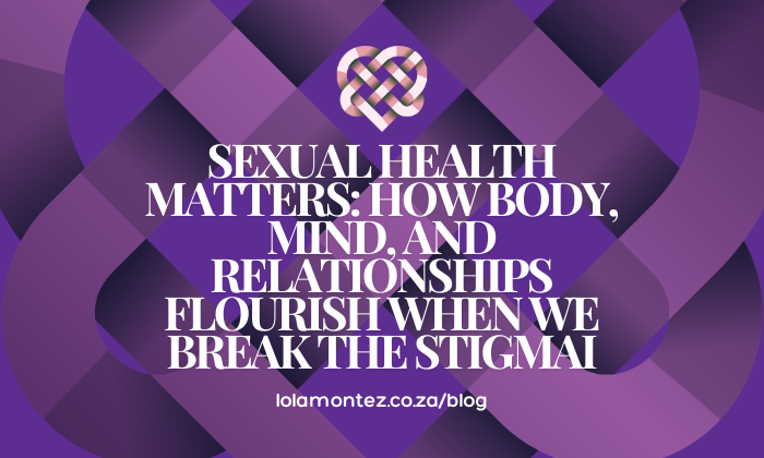 sexual health matters at Lola Montez