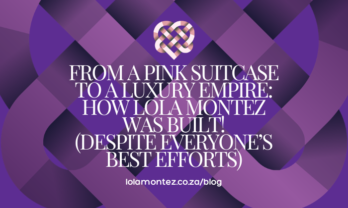 From a Pink Suitcase to a Luxury Empire: How Lola Montez Was Built (Despite Everyone’s Best Efforts)