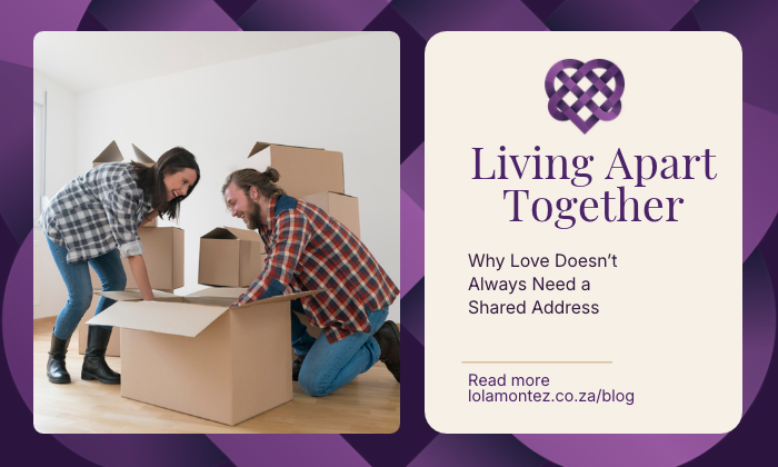 Living apart together Why Love Doesn’t Always Need a Shared Address
