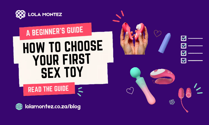 How to chosse your first vibrator with LOla Montez